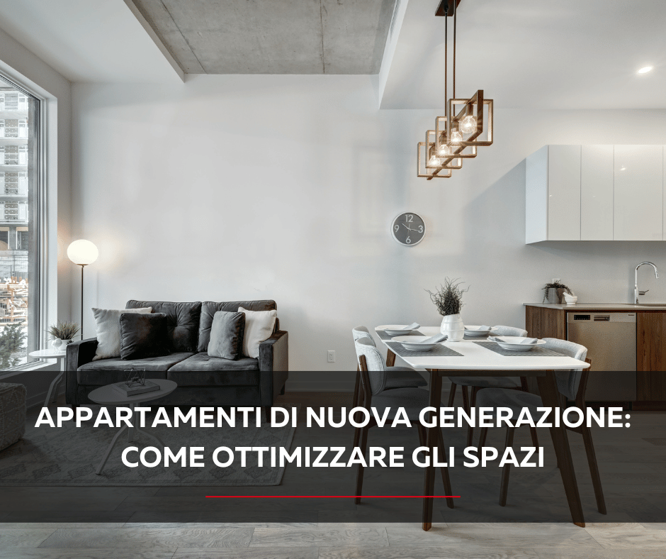 OTTIMIZZARE SPAZI APPARTAMENTI NUOVI