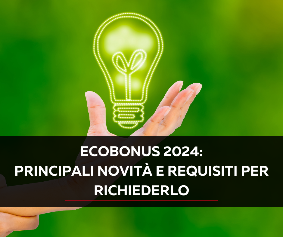 ecobonus 2024: requisiti e interventi ammessi - pianfei costruzioni impresa edile specializzata in nuove costruzioni e ristrutturazioni